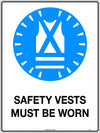 Mandatory Signs- SAFETY VEST MUST BE WORN